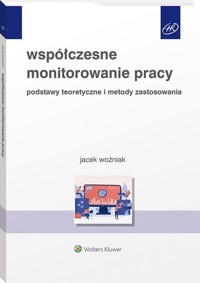Współczesne monitorowanie pracy - Woźniak Jacek - książka
