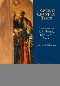 Commentaries on Job, Hosea, Joel, and Amos - Julian of Eclanum - ebook