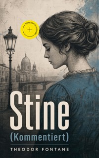 Stine (Kommentiert) - Theodor  Fontane - ebook