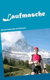 Laufmasche - Kai Pluschkat - ebook