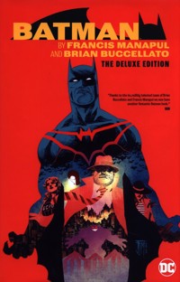 Batman The Deluxe Edition - Manapul Francis, Buccellato Brian - książka