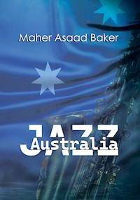 Australia Jazz - Maher Asaad Baker - ebook