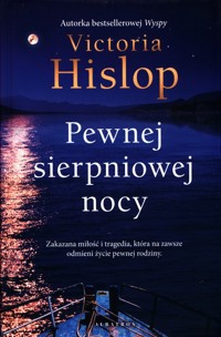 Pewnej sierpniowej nocy - Victoria Hislop - ebook + audiobook + książka