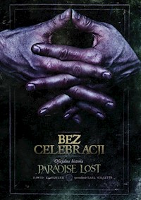 Bez celebracji Oficjalna historia Paradise Lost - Gehlke David - książka