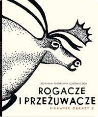 Rogacze i przeżuwacze - Czerwińska Joanna Merkuria - książka