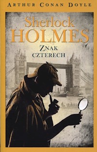 Sherlock Holmes Znak czterech - Doyle Arthur Conan - książka