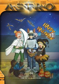 Halloween - 24 sweetly creepy Short Storis from the ASTRO-Universe - Martin Wintersberger - ebook