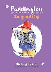 Paddington za granicą - Michael Bond - książka