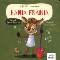 Łania Frania. Bajeczki z morałem - Prudel Anna - książka