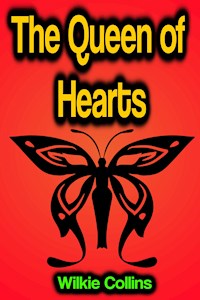 The Queen of Hearts - Collins Wilkie - ebook