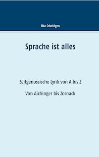 Sprache ist alles - Ilka Scheidgen - ebook