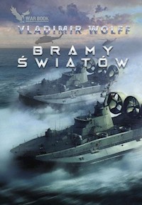Bramy światów - Vladimir Wolff - ebook + książka