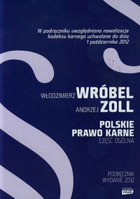 Polskie prawo karne Część ogólna - Zoll Andrzej, Wróbel Włodzimier - książka