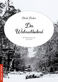 Der Weihnachtsabend (Illustrierte Fassung) - Dickens Charles - ebook