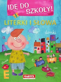 Idę do szkoły! Literki i słowa -  - książka