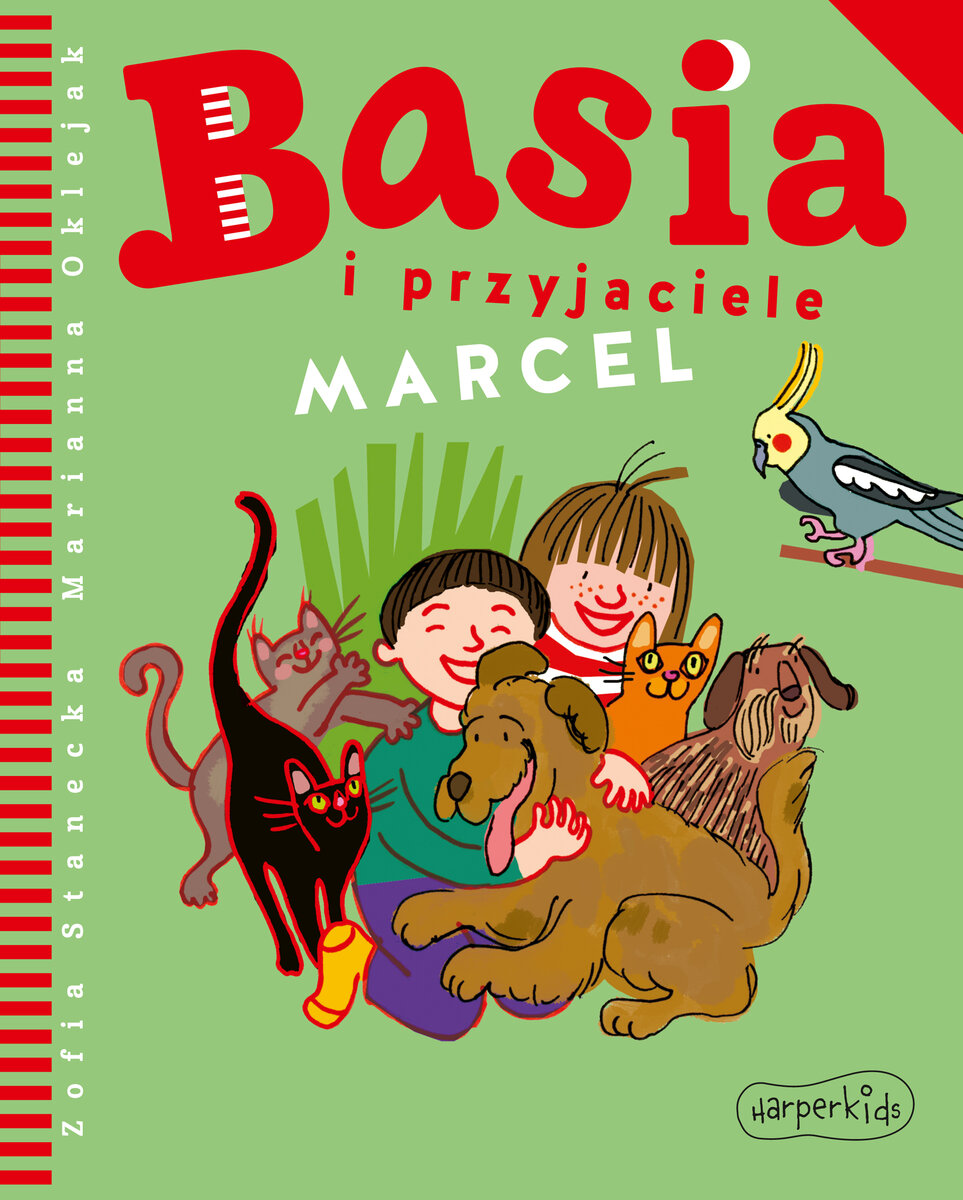 Basia i przyjaciele. Marcel - Zofia Stanecka - ebook + audiobook + książka