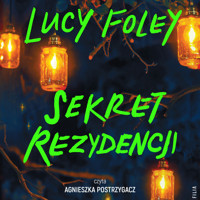 Sekret rezydencji - Lucy Foley - ebook + audiobook + książka