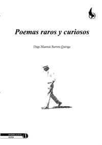 Poemas raros y curiosos - Diego Mauricio Barrera Quiroga - ebook