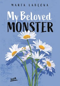 My Beloved Monster - Łabęcka Marta - audiobook + książka