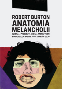 Anatomia melancholii - Robert Burton - ebook