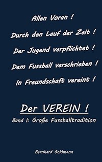 Der VEREIN! - Bernhard Goldmann - ebook