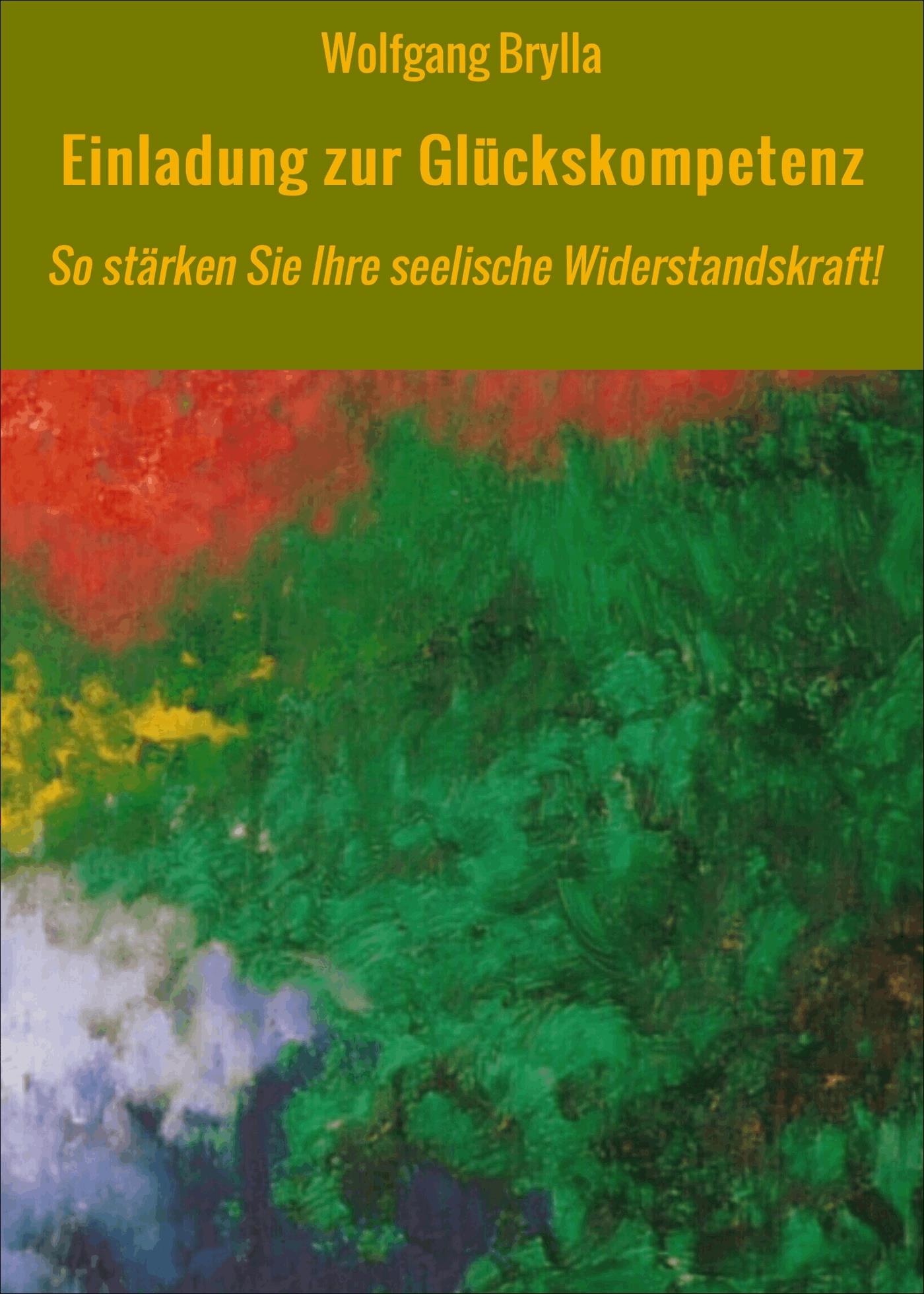 Einladung zur Glückskompetenz