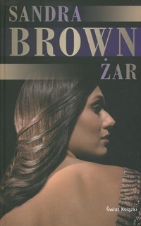 Żar - Sandra Brown - ebook