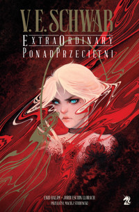 Extraordinary. PonadPrzeciętni - Victoria Schwab (V.E. Schwab) - książka