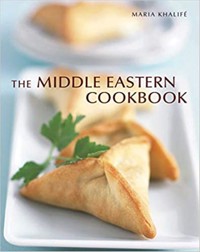 The Middle Eastern Cookbook - Maria Khalife - ebook