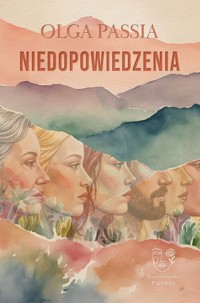 Niedopowiedzenia - Olga Passia - książka