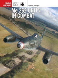 Me 262 Units in Combat - Forsyth Robert - książka