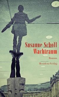 Wachtraum - Susanne Scholl - ebook