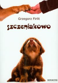Szczeniakowo - Grzegorz Firlit - książka