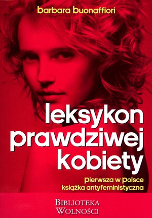 Leksykon prawdziwej kobiety - Barbara Buonaffiori - książka