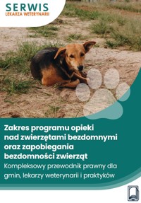 Zakres programu opieki nad zwierzętami bezdomnymi oraz zapobiegania bezdomności zwierząt - Marzena Pytlarz-Pietraszko - ebook