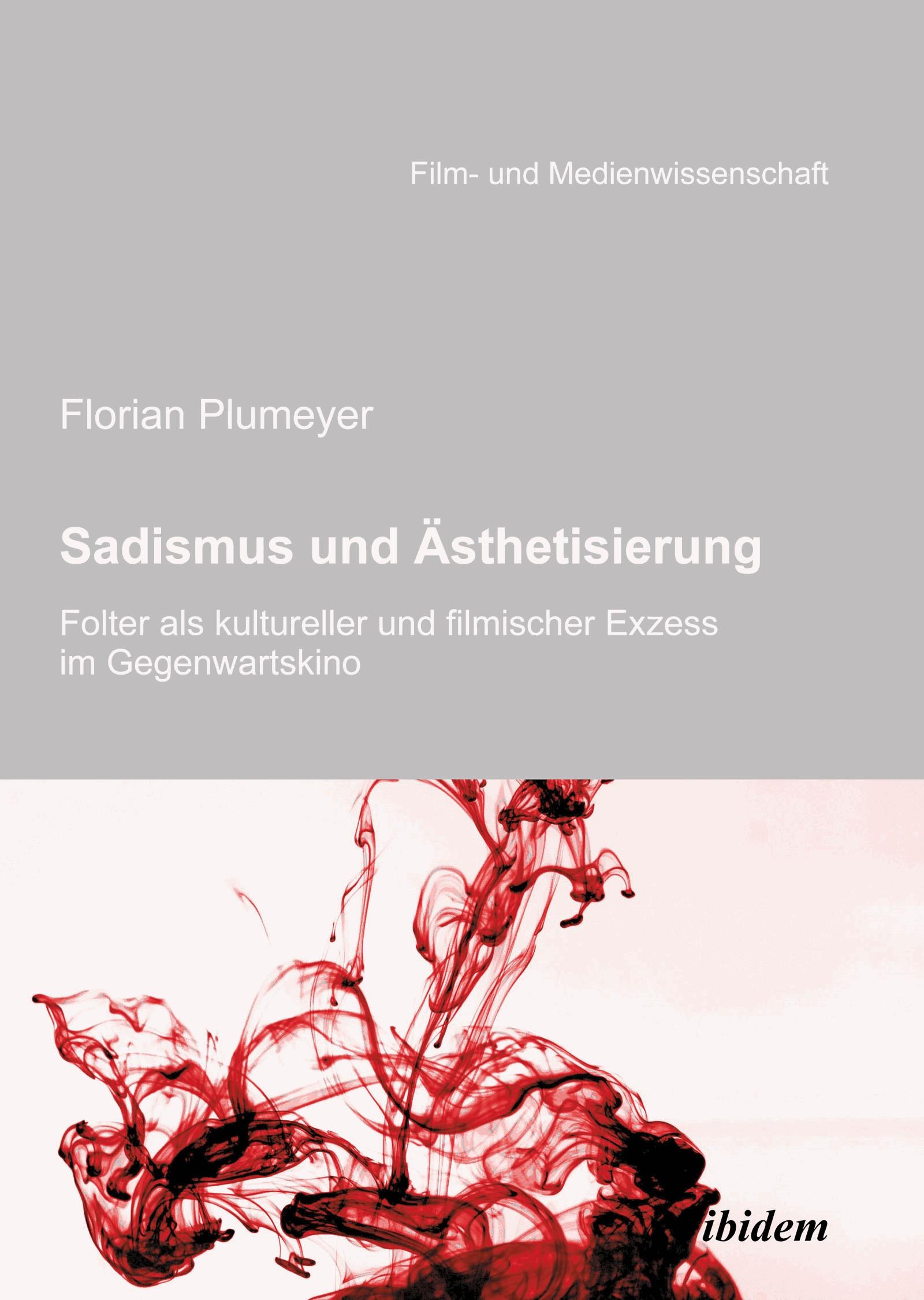Sadismus und Ästhetisierung