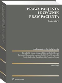 Prawa pacjenta Rzecznik Praw Pacjenta Komentarz -  - książka