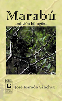 Marabú - José Ramón Sánchez Leyva - ebook