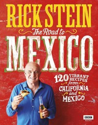 Rick Stein: The Road to Mexico - Stein Rick - książka