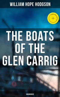 The Boats of the Glen Carrig (Unabridged) - William Hope Hodgson - ebook