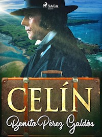Celín - Benito Pérez Galdós - ebook