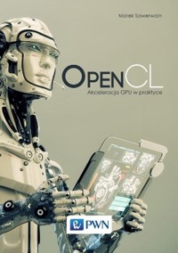 OpenCL - Sawerwain Marek - książka