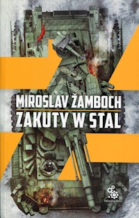 Zakuty w stal - Miroslav Žamboch - ebook + audiobook + książka