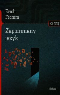 Zapomniany język - Erich Fromm - książka
