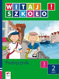 Witaj szkoło 3 box część 2 - Korcz Anna - książka