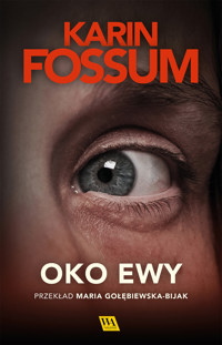 Oko Ewy - Karin Fossum - ebook + audiobook
