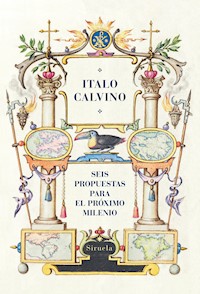 Seis propuestas para el próximo milenio - Italo Calvino - ebook