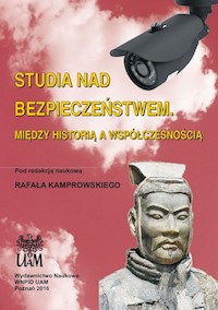 Studia nad bezpieczeństwem - Kamprowski Rafał - książka