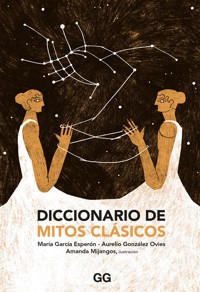 Diccionario de mitos clásicos - Aurelio González Ovies - ebook