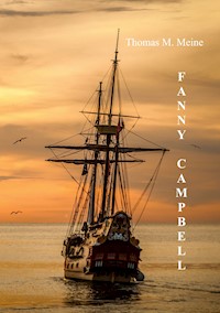 Fanny Campbell - Maturin Murray Ballou - ebook